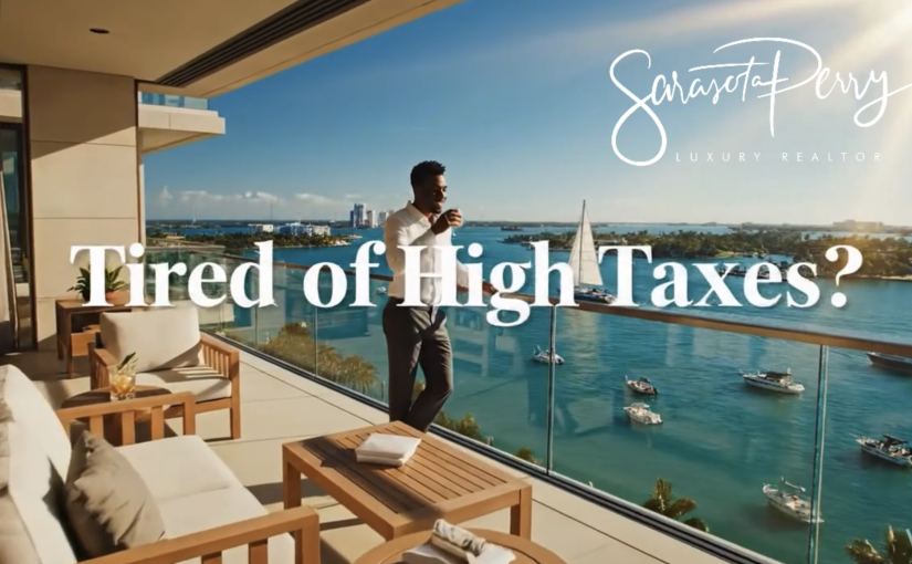 The Tax Advantages of Relocating from New York or California to Sarasota